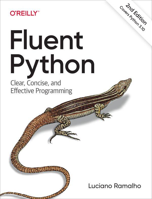 Fluent Python (2nd Edition)